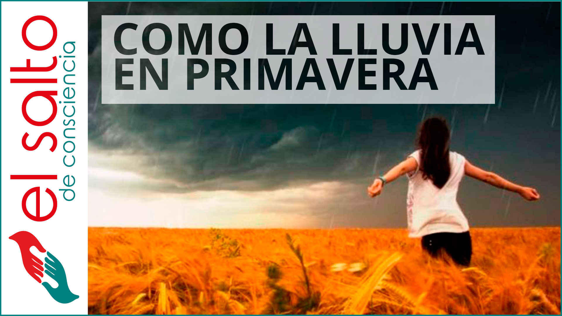 pódcast - como la lluvia en primavera